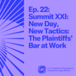 Purple flyer Episode 22 Summit XXI: New day New Tactices: The Plaintiffs Bar at Work